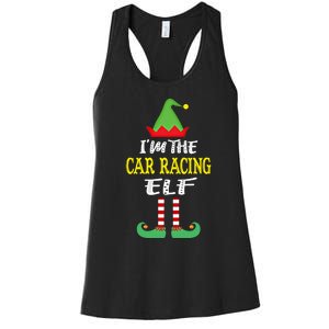 IM The Car Racing Elf Group Matching Family Christmas Gift Women's Racerback Tank