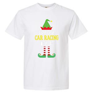 IM The Car Racing Elf Group Matching Family Christmas Gift Garment-Dyed Heavyweight T-Shirt