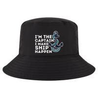 IM The Captain I Make Ship Happen Boat Captain & Boating Cool Comfort Performance Bucket Hat
