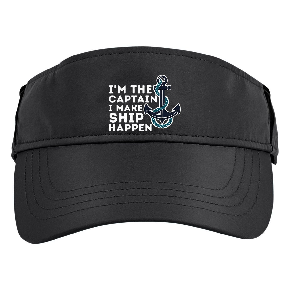 IM The Captain I Make Ship Happen Boat Captain & Boating Adult Drive Performance Visor