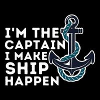 IM The Captain I Make Ship Happen Boat Captain & Boating Drawstring Bag