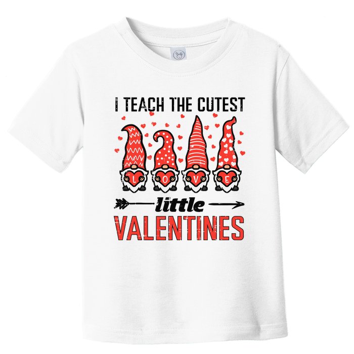 I Teach Cutest Little Valentines Gnomes Love Teacher Wo Toddler T-Shirt