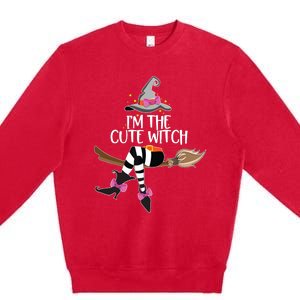 Im The Cute Witch Halloween Matching Group Costume Premium Crewneck Sweatshirt