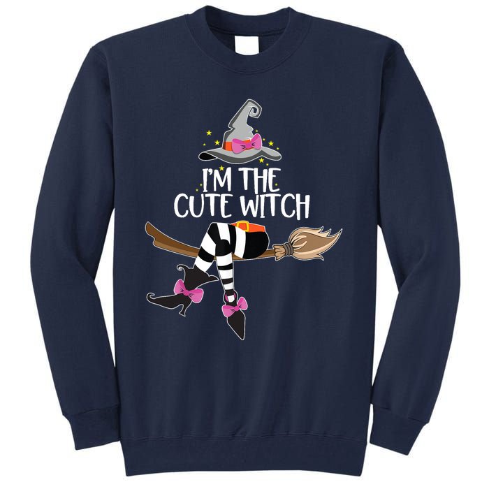 Im The Cute Witch Halloween Matching Group Costume Tall Sweatshirt