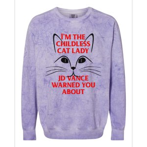 IM The Childless Cat Lady Jd Vance Warned You About Colorblast Crewneck Sweatshirt