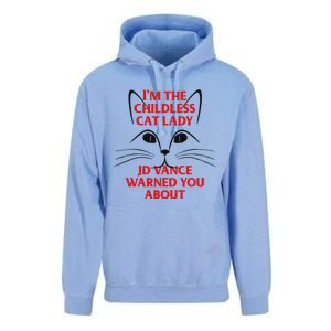 IM The Childless Cat Lady Jd Vance Warned You About Unisex Surf Hoodie