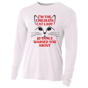 IM The Childless Cat Lady Jd Vance Warned You About Cooling Performance Long Sleeve Crew