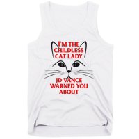 IM The Childless Cat Lady Jd Vance Warned You About Tank Top