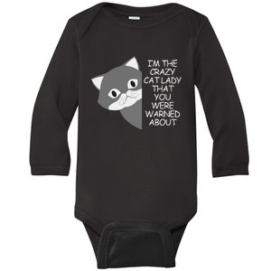 IM The Crazy Cat Lady That You Were Warned About Kamala 47 Baby Long Sleeve Bodysuit