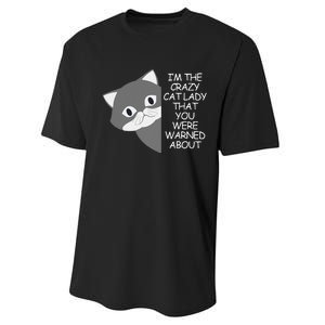 IM The Crazy Cat Lady That You Were Warned About Kamala 47 Performance Sprint T-Shirt