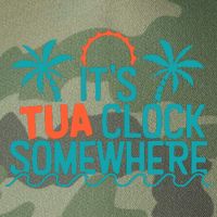 It’S Tua Clock Somewhere Sometimes Legacy Tie Dye Trucker Hat