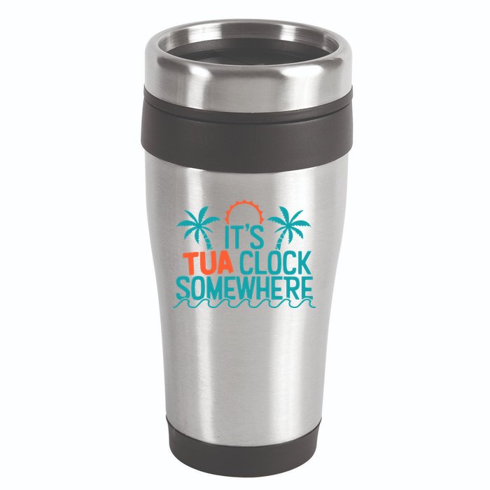 It’S Tua Clock Somewhere Sometimes 16oz Travel Tumbler
