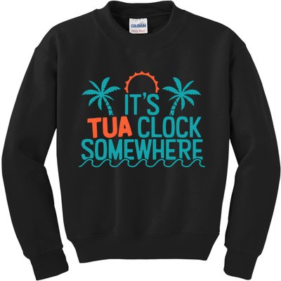 It’S Tua Clock Somewhere Sometimes Kids Sweatshirt