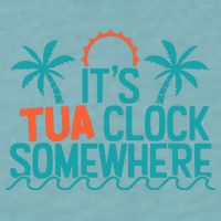 It’S Tua Clock Somewhere Sometimes Sueded Cloud Jersey T-Shirt