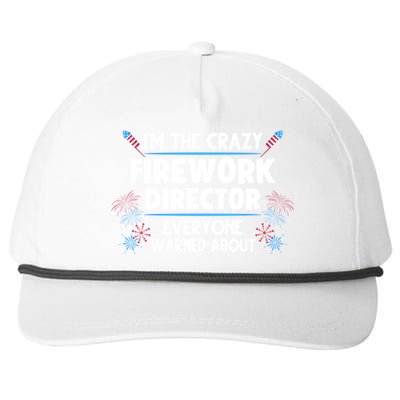 Im The Crazy Firework Director 4th Of July Gift Snapback Five-Panel Rope Hat