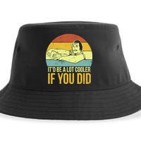 It'd Be A Lot Cooler If You Did Sustainable Bucket Hat