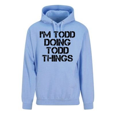 I'm Todd Doing Todd Things Funny Todd Gift Idea Unisex Surf Hoodie