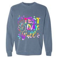 It's Test Day Y'all Tie Dye Students Teacher Test Day Gifts Garment-Dyed Sweatshirt