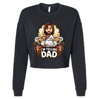 IM Telling Dad Jesus Cropped Pullover Crew