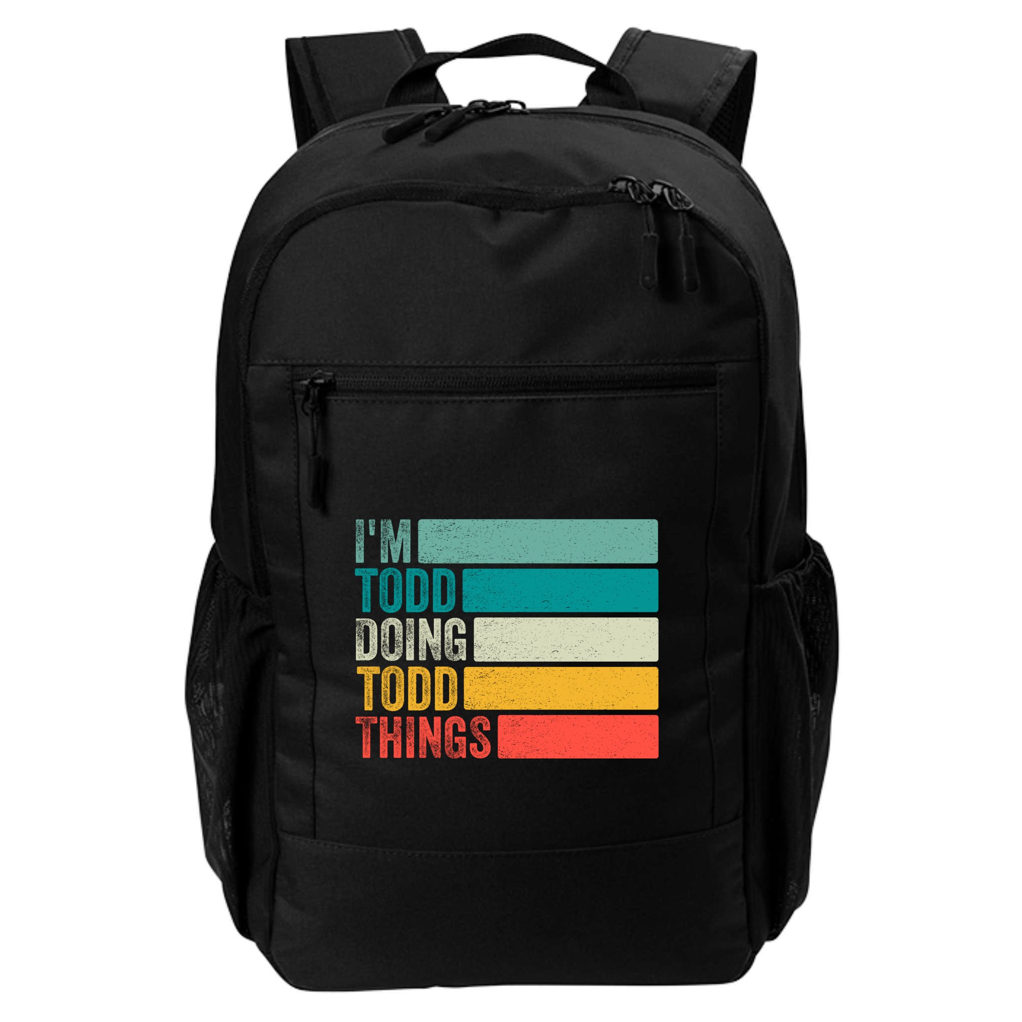 I'm Todd Doing Todd Things Funny Vintage Todd Gift Idea Backpack