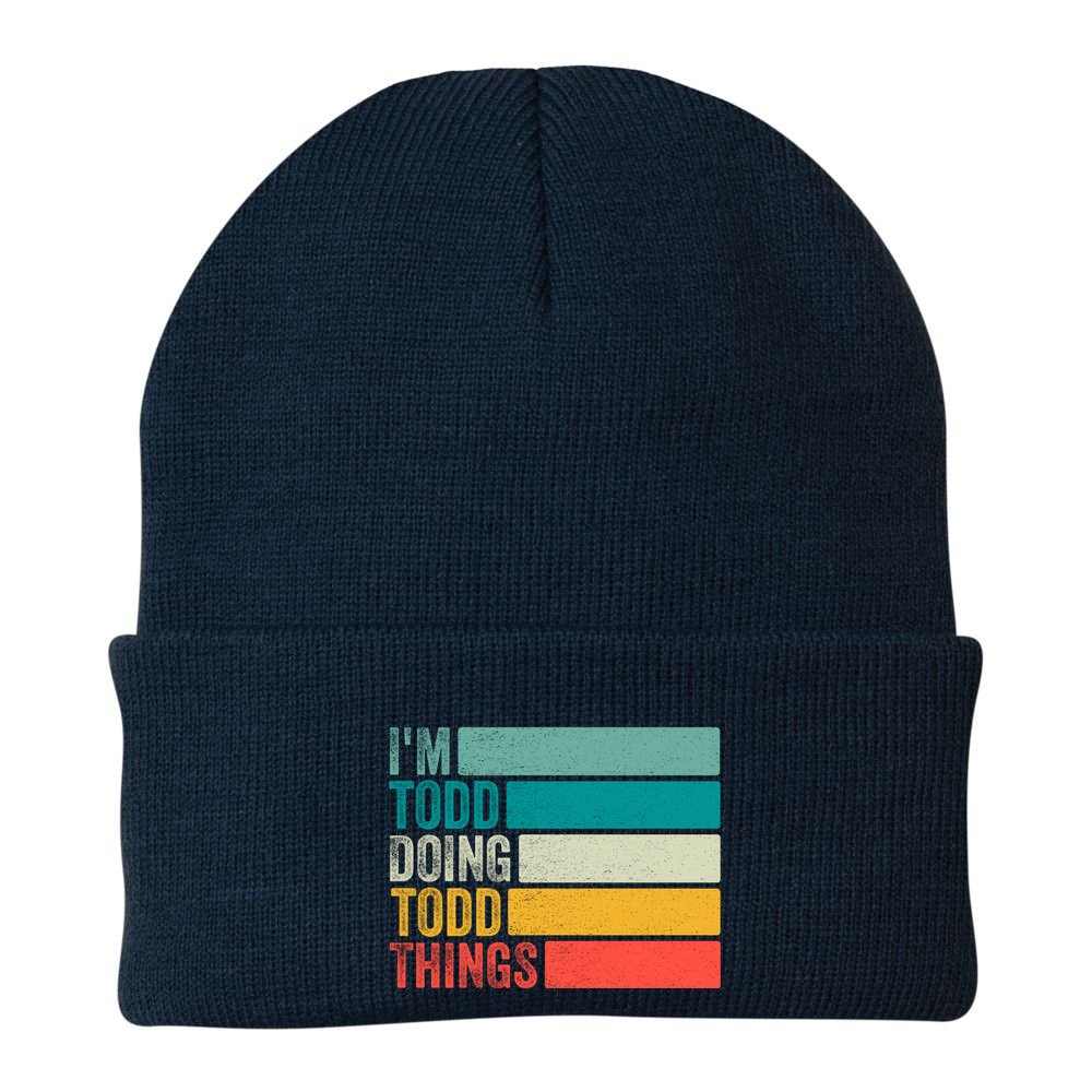 I'm Todd Doing Todd Things Funny Vintage Todd Gift Idea Beanie