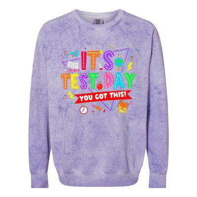 ItS Test Day You Got This Testing Day Teacher Student Colorblast Crewneck Sweatshirt