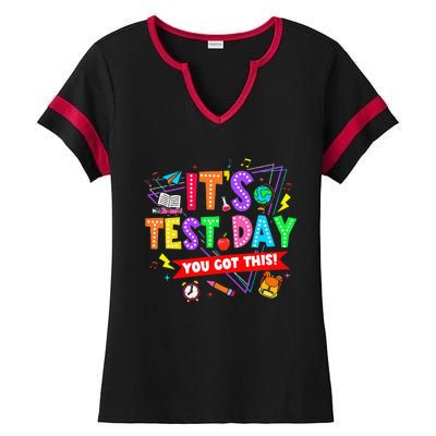 ItS Test Day You Got This Testing Day Teacher Student Ladies Halftime Notch Neck Tee