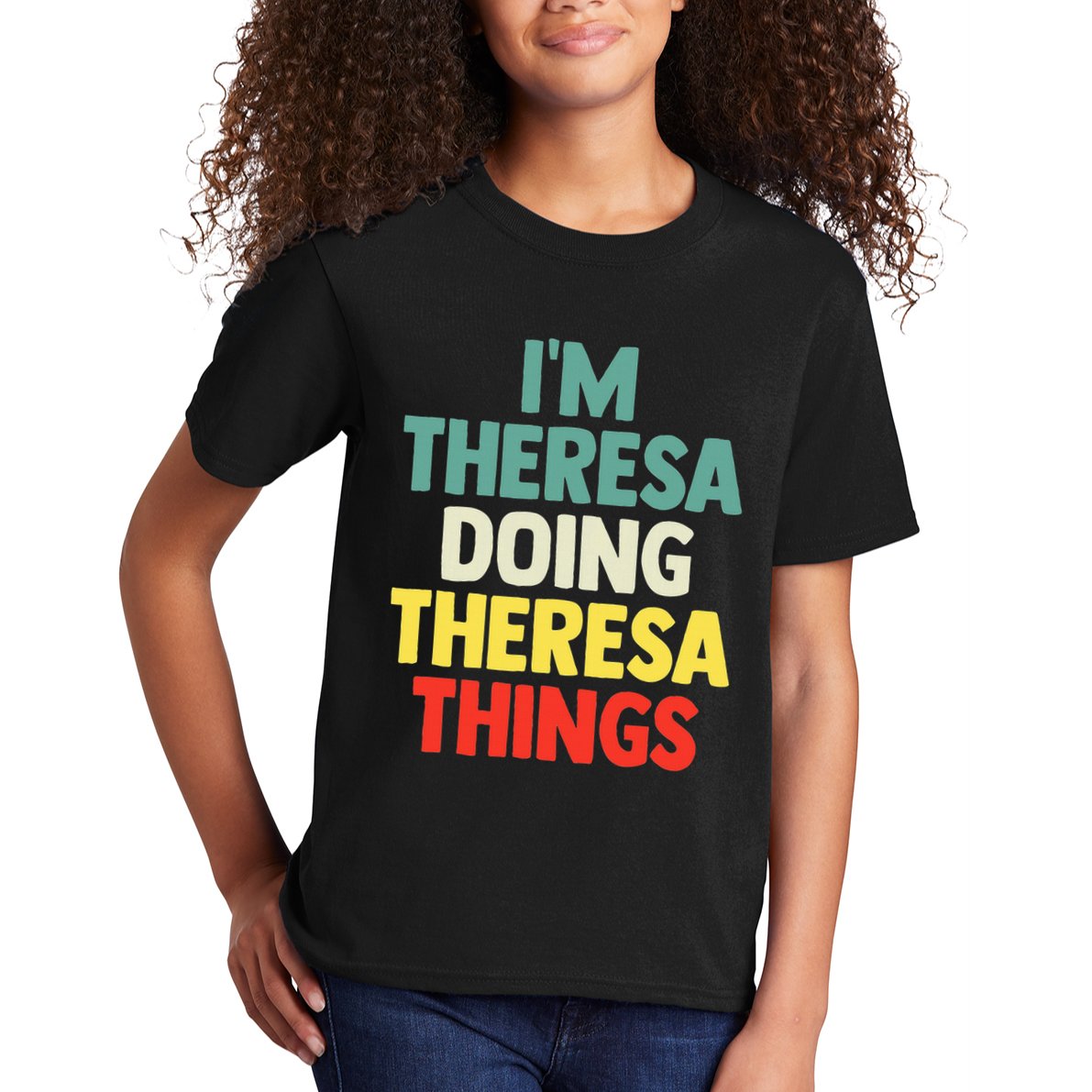 Im Theresa Doing Theresa Things Personalized Name Kids T-Shirt