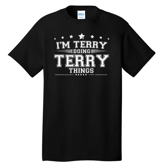 Im Terry Doing Terry Things Tall T-Shirt