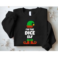 IM The Dice Elf Family Pajama Christmas Funny Bunco Rpg Sweatshirt