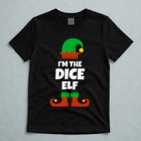 IM The Dice Elf Family Pajama Christmas Funny Bunco Rpg T-Shirt