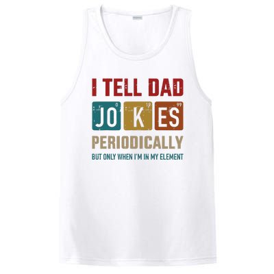 I Tell Dad Jokes Periodically Element Vintage Fathers Day PosiCharge Competitor Tank