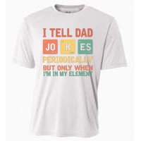 I Tell Dad Jokes Periodically Fathers Day Periodic Table Cooling Performance Crew T-Shirt