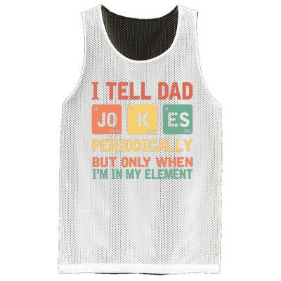 I Tell Dad Jokes Periodically Fathers Day Periodic Table Mesh Reversible Basketball Jersey Tank