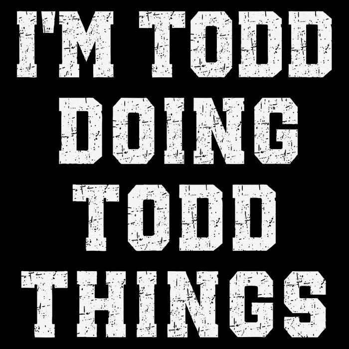 IM Todd Doing Todd Things Christmas Holiday Xmas Joke Drawstring Bag