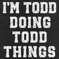 IM Todd Doing Todd Things Christmas Holiday Xmas Joke Hat