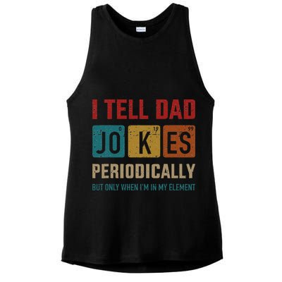 I Tell Dad Jokes Periodically Element Vintage Fathers Day Ladies PosiCharge Tri-Blend Wicking Tank