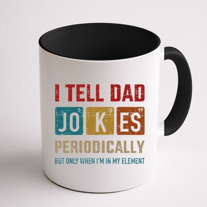 I Tell Dad Jokes Periodically Element Vintage Fathers Day Mug
