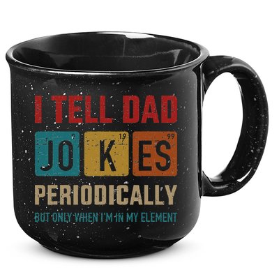I Tell Dad Jokes Periodically Element Vintage Fathers Day 15oz Campfire Ceramic Mug