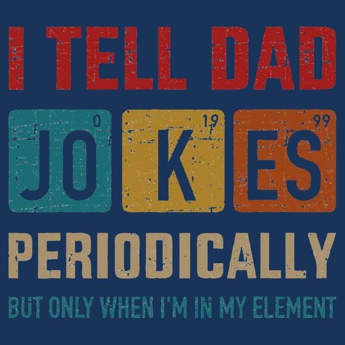 I Tell Dad Jokes Periodically Element Vintage Fathers Day Button