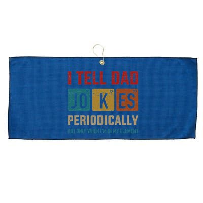I Tell Dad Jokes Periodically Element Vintage Fathers Day Large Microfiber Waffle Golf Towel