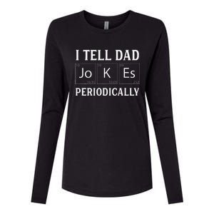 I Tell Dad Jokes Periodically Funny Fathers Day Womens Cotton Relaxed Long Sleeve T-Shirt