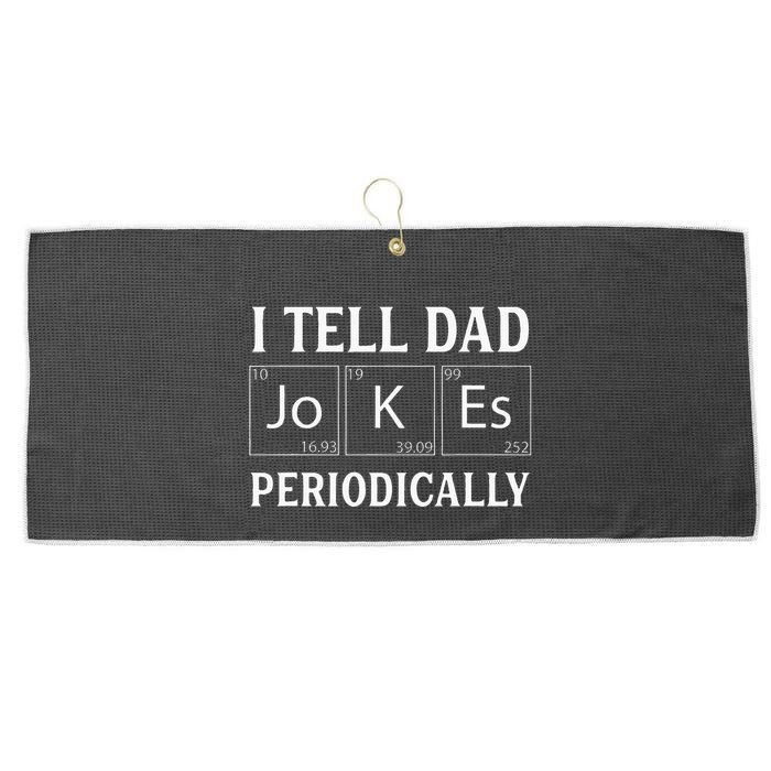 I Tell Dad Jokes Periodically Funny Fathers Day Large Microfiber Waffle Golf Towel