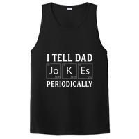 I Tell Dad Jokes Periodically Funny Fathers Day PosiCharge Competitor Tank
