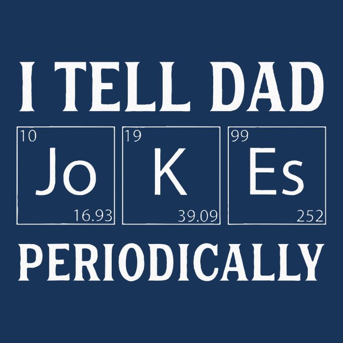 I Tell Dad Jokes Periodically Funny Fathers Day Infant Baby Jersey Bodysuit