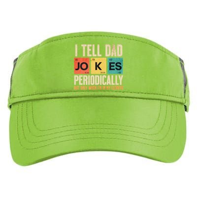 I Tell Dad Jokes Periodically Funny FatherS Day Dad Joke Gift Adult Drive Performance Visor