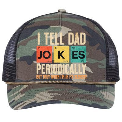 I Tell Dad Jokes Periodically Funny FatherS Day Dad Joke Gift Retro Rope Trucker Hat Cap