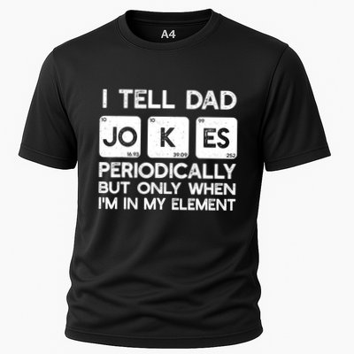 I Tell Dad Jokes Periodically but Only when I'm My Element Performance Shirt