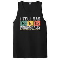 I Tell Dad Jokes Periodically But Only When I'm My Element PosiCharge Competitor Tank