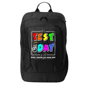 It's Test Day Yall Funny School Testing Exam Motivation City Backpack